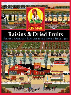 cover image of Sun-Maid Raisins & Dried Fruit